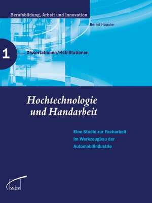 cover image of Hochtechnologie und Handarbeit